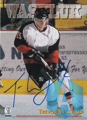 1997 Score Board Autographs #NNO Trevor Wasyluk
